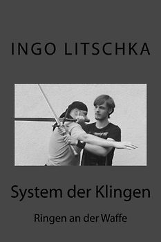 System der Klingen 13: Ringen an der Waffe