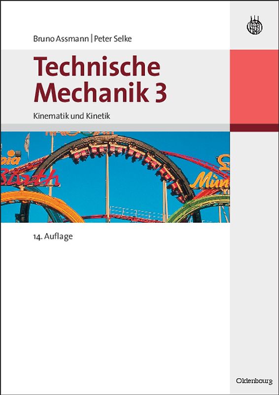 Technische Mechanik 1-3 / Technische Mechanik 3