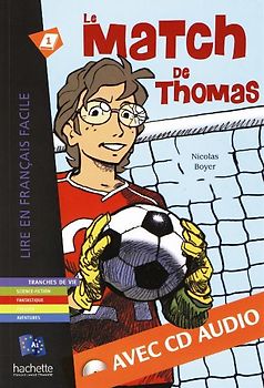 Le match de Thomas - Buch mit Audio-CD