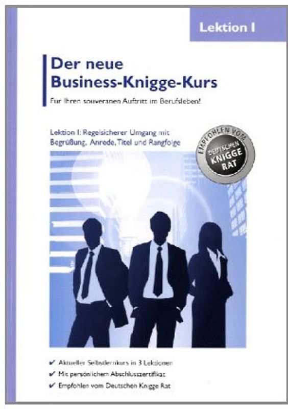 Der neue Business-Knigge-Kurs