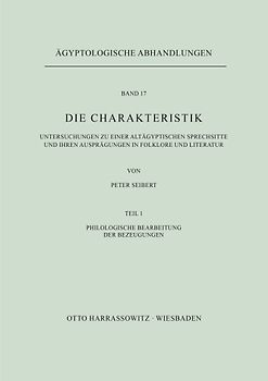 Die Charakteristik / Philologische Bearbeitung der Bezeugungen