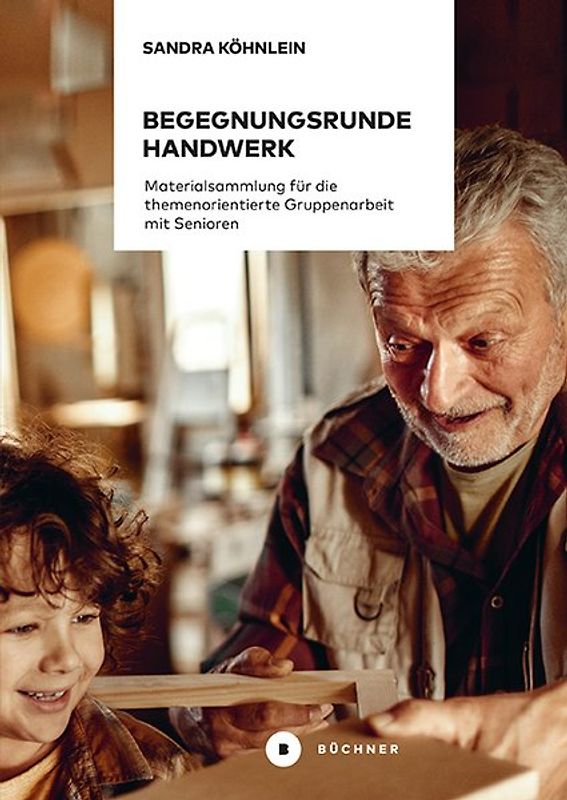 Begegnungsrunde Handwerk