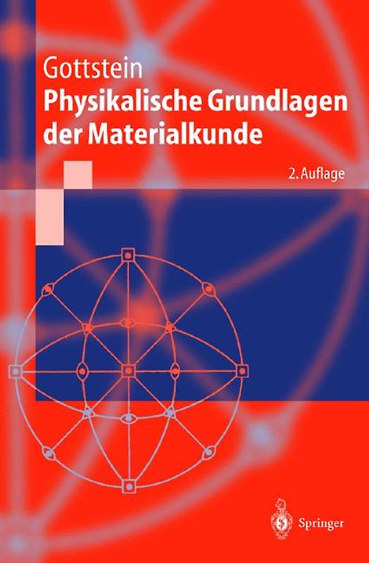Physikalische Grundlagen der Materialkunde