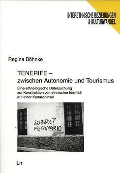 Tenerife - zwischen Autonomie und Tourismus