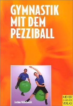 Gymnastik mit dem Pezziball