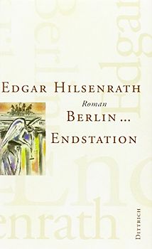 Berlin ... Endstation