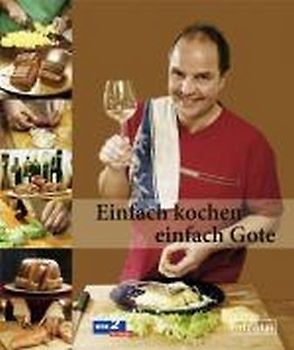 Einfach kochen - einfach Gote
