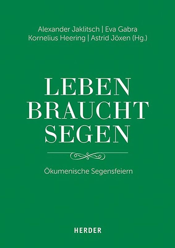 "Leben braucht Segen"