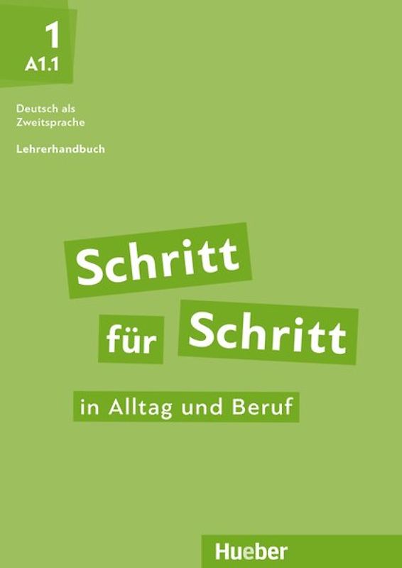 Schritt für Schritt in Alltag und Beruf 1