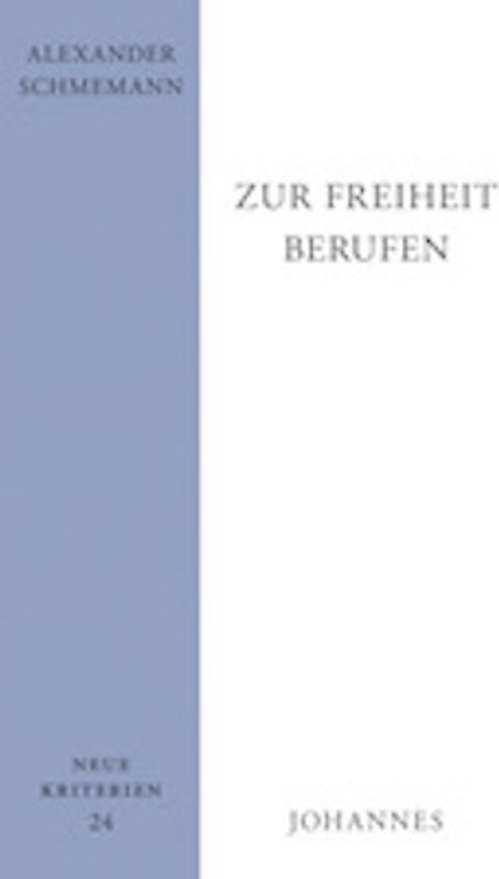 Zur Freiheit berufen