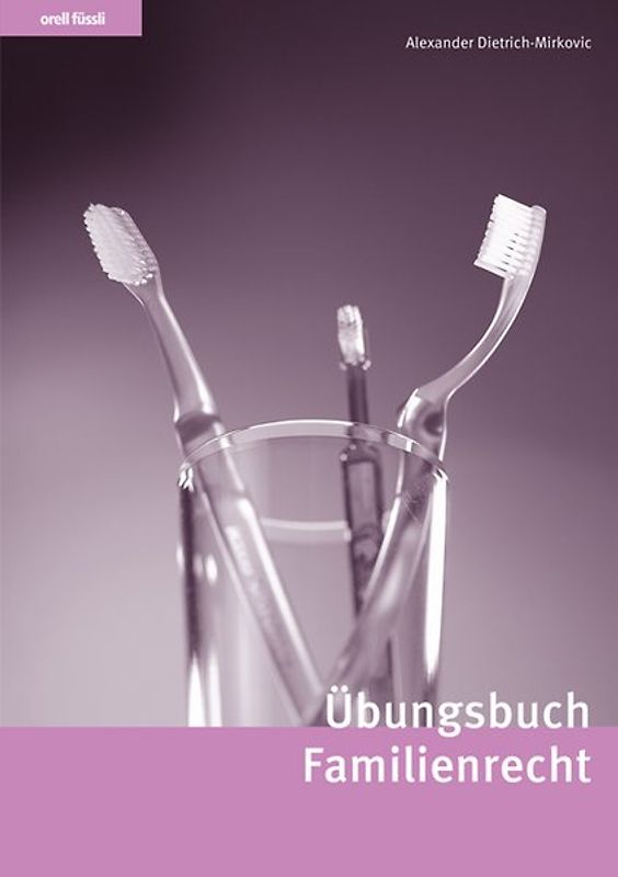 Übungsbuch Familienrecht
