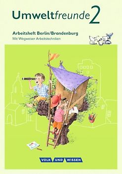 Umweltfreunde - Berlin/Brandenburg - Ausgabe 2016 - 2. Schuljahr