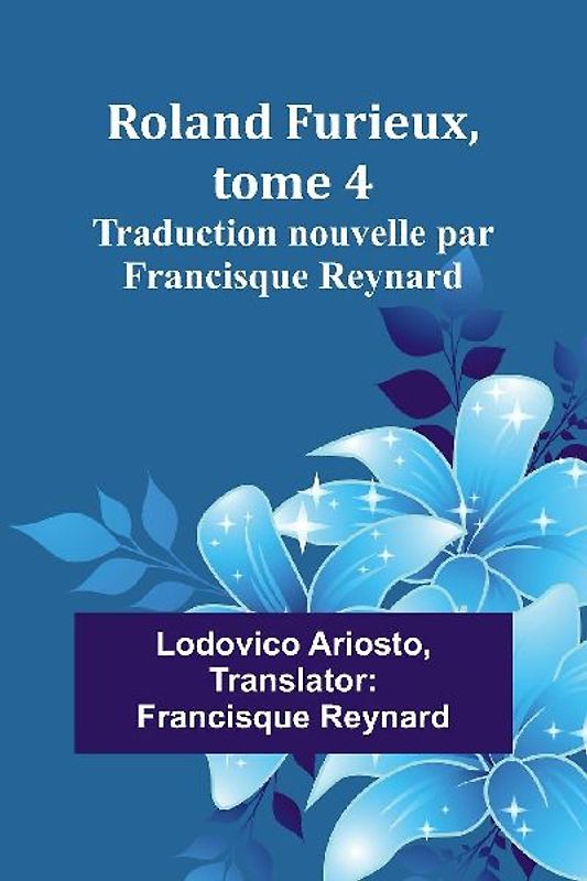 Roland Furieux, tome 4