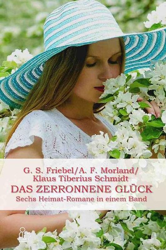 DAS ZERRONNENE GLÜCK