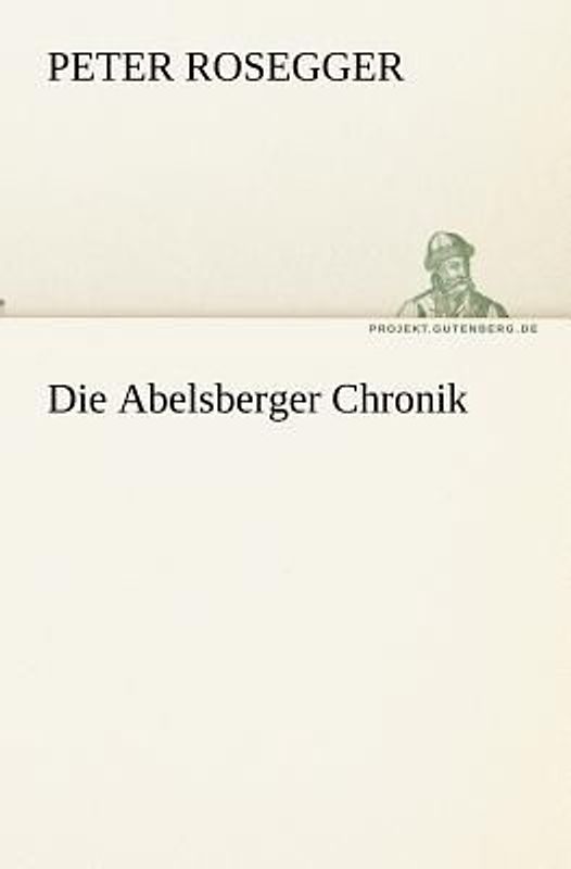 Die Abelsberger Chronik