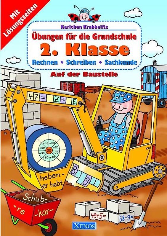 Karlchen Krabbelfix / 2. Klasse - Auf der Baustelle