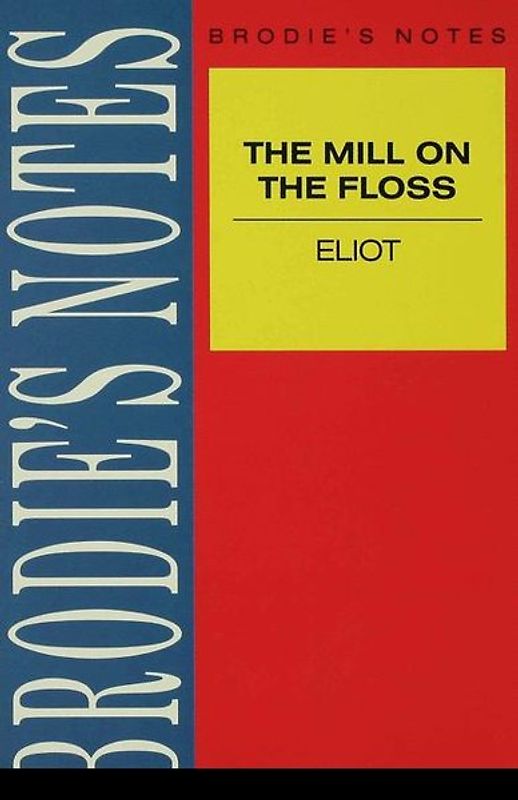 Eliot: The Mill on the Floss