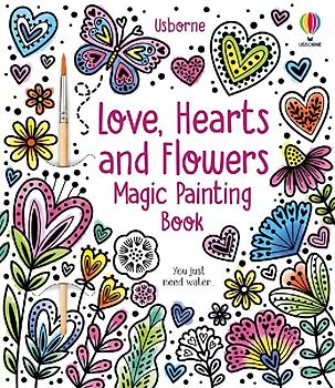 Love, Hearts and Flowers Magic Painting Book