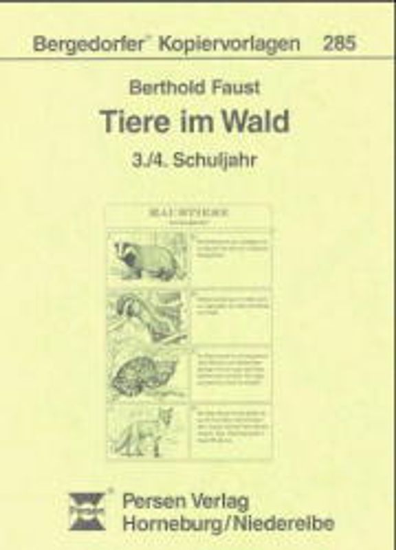 Tiere im Wald. 3./4. Schuljahr