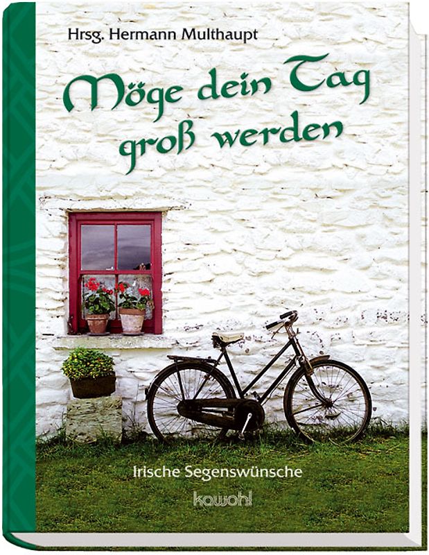 Möge dein Tag groß werden