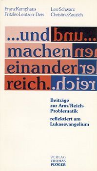 ... und machen einander reich