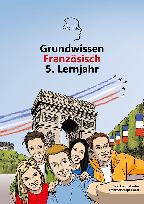 Grundwissen Französisch 5. Lernjahr