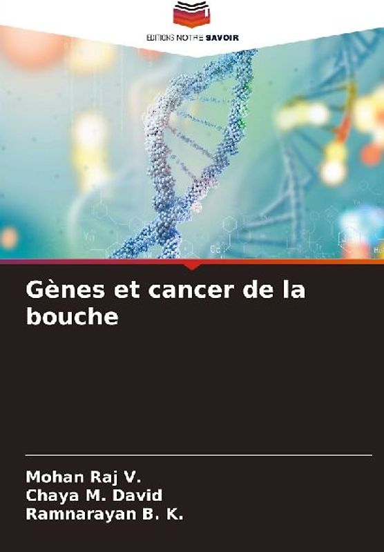 Gènes et cancer de la bouche