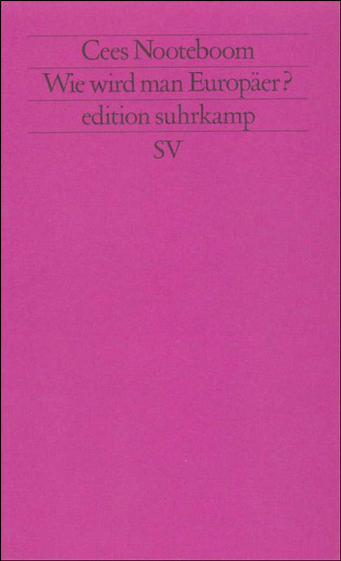 Wie wird man Europäer?