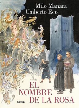 El Nombre de la Rosa. La Novela Gráfica Vol 1 / The Name of the Rose. the Graphic Novel