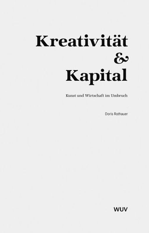 Kreativität und Kapital