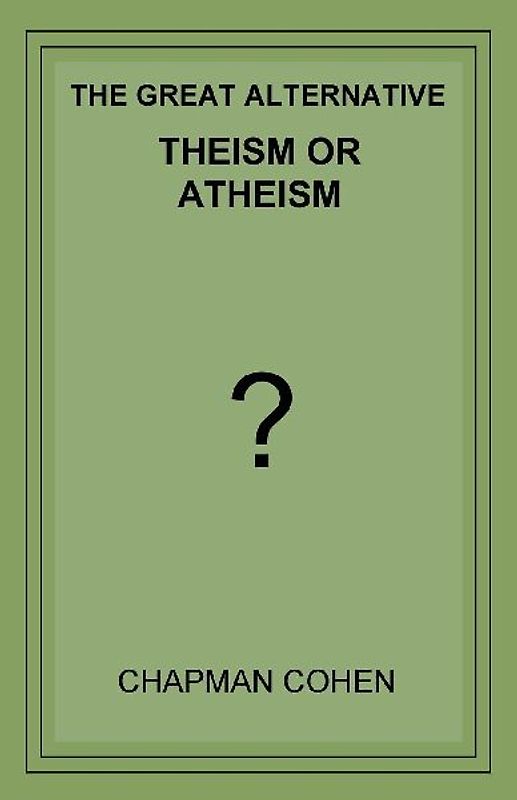 Theism or Atheism