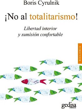 ¡No al totalitarismo!
