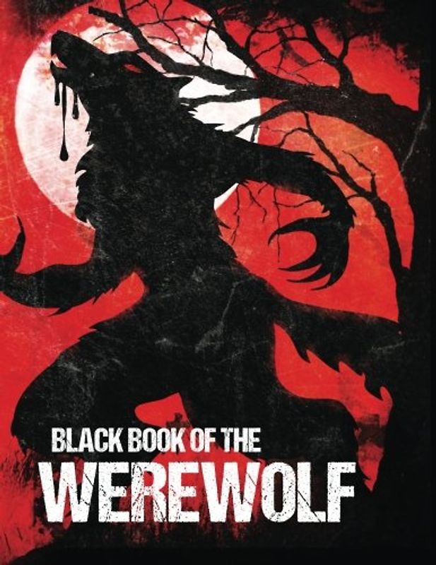 Black Book of the Werewolf (Illustrated)