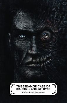 The Strange Case of Dr. Jekyll and Mr. Hyde