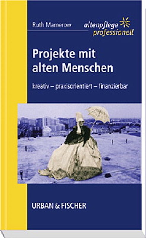 Projekte mit alten Menschen