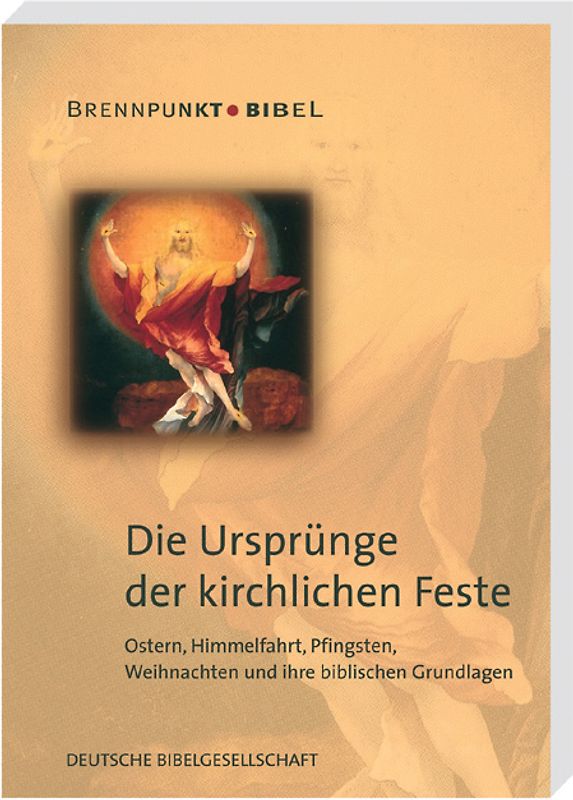 Die Ursprünge der kirchlichen Feste