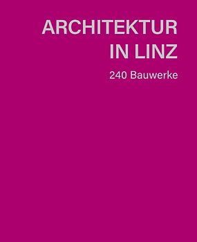 Architektur in Linz