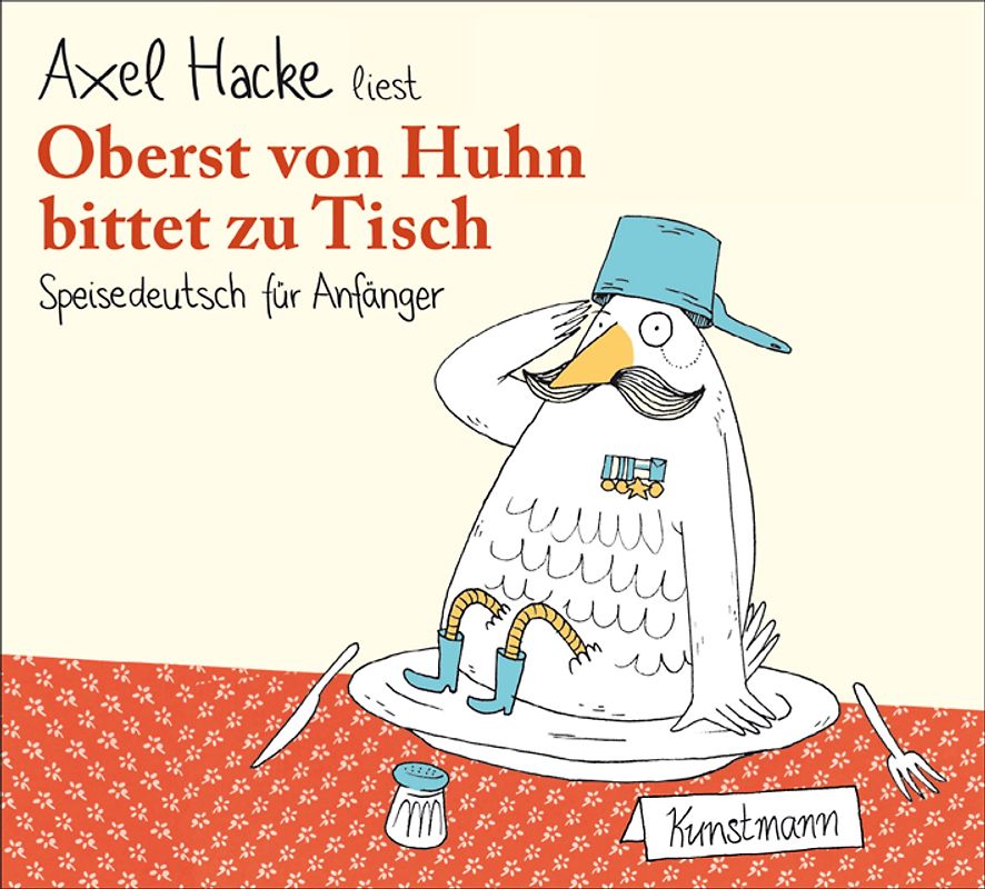 Oberst von Huhn bittet zu Tisch CD