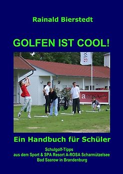 GOLFEN IST COOL!