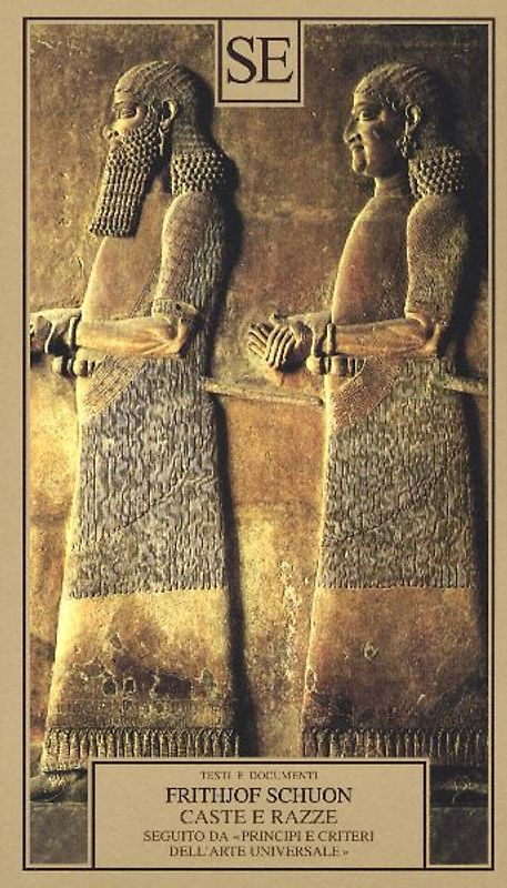 Caste e razze seguito da 'Principi e criteri dell'arte universale'