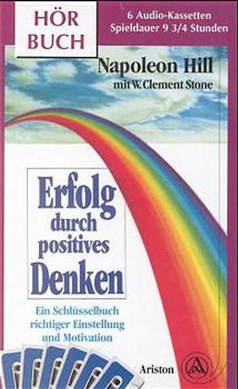 Erfolg durch positives Denken. Ein Schlüsselbuch richtiger Einstellung und Motivation. Hörbuch