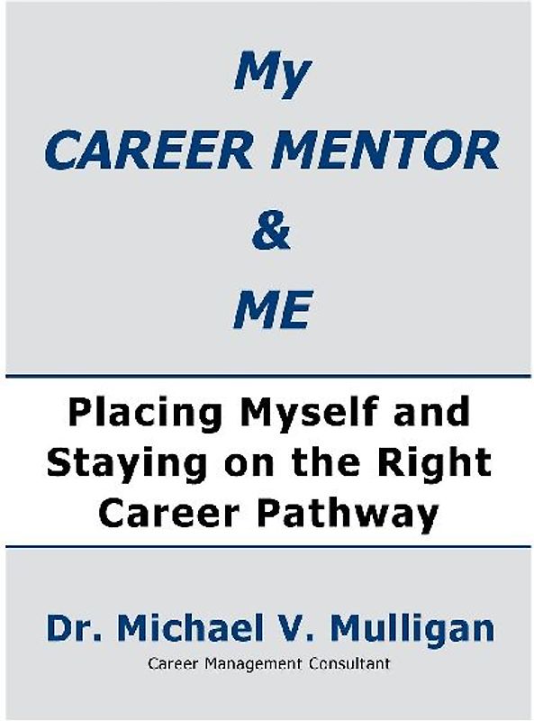 My Career Mentor & Me