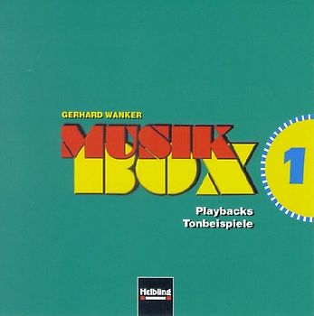 Musik-Box 1. AudioCD. Singen - Hören - Erleben - Gestalten. Playbacks, Tonbeispiele