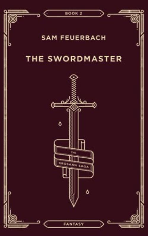The Swordmaster: The Krosann Saga