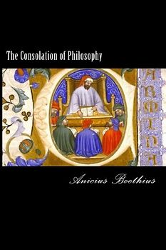 The Consolation of Philosophy