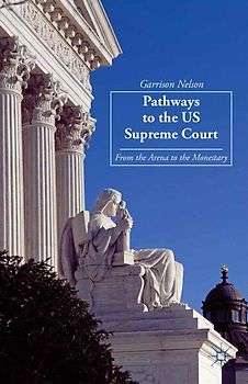 Pathways to the US Supreme Court