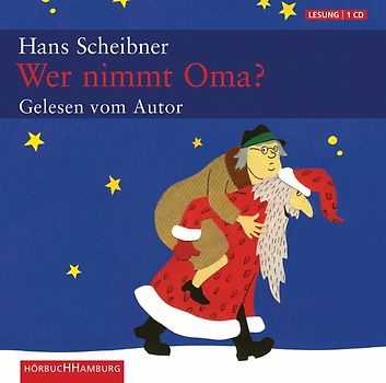 Hans Scheibner - Wer Nimmt Oma?