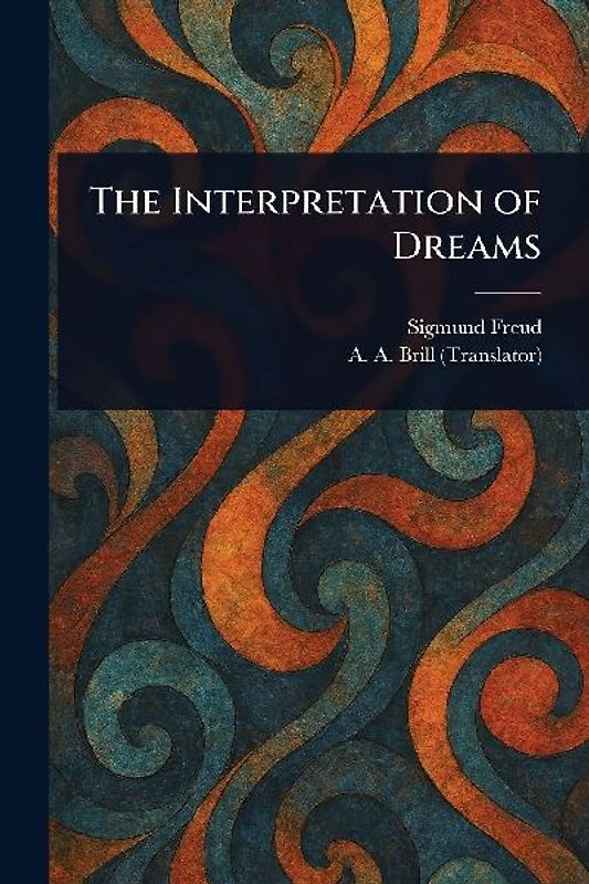 The Interpretation of Dreams