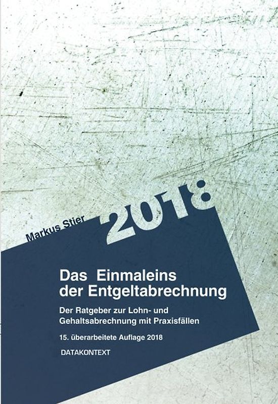 Einmaleins der Entgeltabrechnung 2018