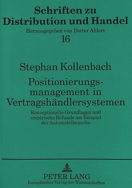Positionierungsmanagement in Vertragshändlersystemen